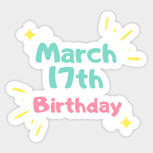 St. Patrick's Irish Day Birthday Born on March 17th gift for boyfriend Sticker by yassinebd